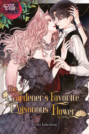 The Gardener's Favorite Poisonous Flower Paperback by Rirako Kabashima
