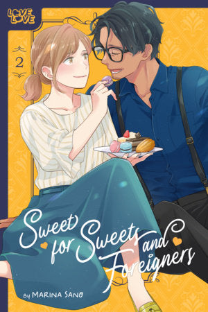Sweet for Sweets and Foreigners, Volume 2 Paperback by Marina Sano