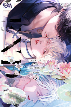 World's End Blue Bird, Volume 3 Paperback by Anji Seina