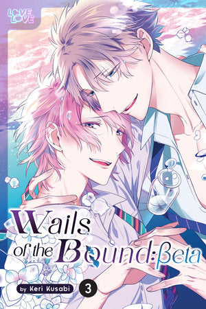 Wails of the Bound: Beta, Volume 3 Paperback by Keri Kusabi