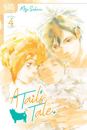 A Tail's Tale, Volume 4 Paperback by Mizu Sahara