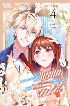 I Was Reincarnated as the Heroine on the Verge of a Bad Ending, and I'm Determined to Fall in Love!, Volume 4 Paperback by Kotoko