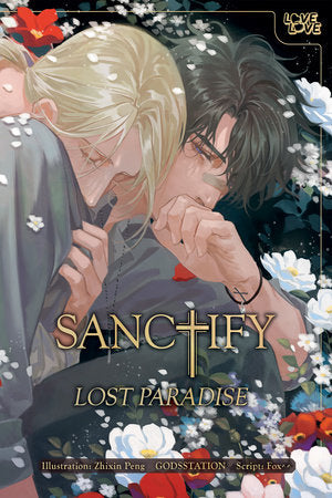 SANCTIFY: Lost Paradise Paperback by GODSSTATION