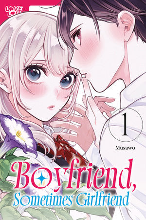 Boyfriend, Sometimes Girlfriend, Volume 1 Paperback by Musawo