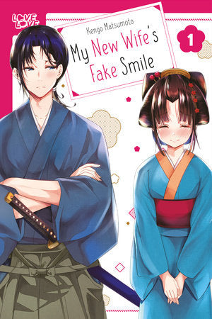 My New Wife's Fake Smile, Volume 1 Paperback by Kengo Matsumoto