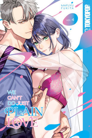 We Can't Do Just Plain Love, Volume 4 Paperback by Mafuyu Fukita