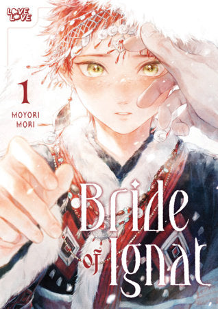 Bride of Ignat, Volume 1 Paperback by Moyori Mori