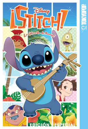 Disney Manga: ¡Stitch!: ¡La Colección de Manga! Hardcover by Yumi Tsukurino