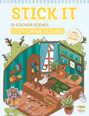 Stick it - Cozy Crime Scenes Paperback by Elodie Boyer