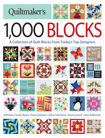 Quiltmaker's 1,000 Blocks Paperback by Carolyn Beam