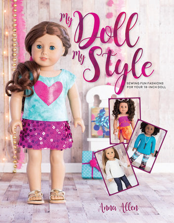 My Doll, My Style Paperback by Anna Allen