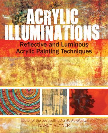 Acrylic Illuminations Ebook by Nancy Reyner
