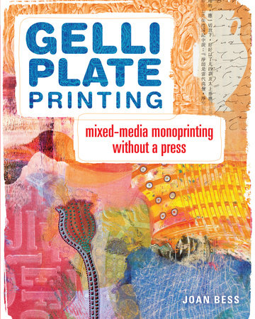 Gelli Plate Printing Paperback by Joan Bess