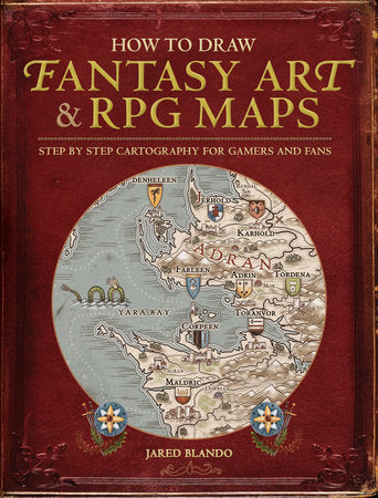 How to Draw Fantasy Art and RPG Maps Paperback by Jared Blando