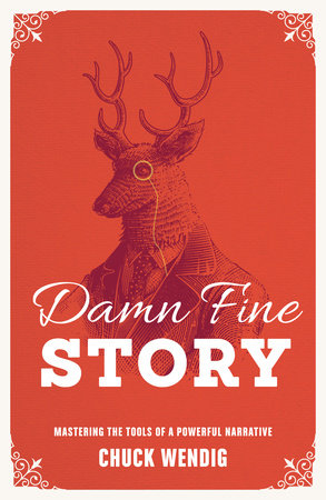 Damn Fine Story Paperback by Chuck Wendig