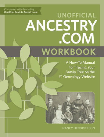 Unofficial Ancestry.com Workbook Paperback by Nancy Hendrickson