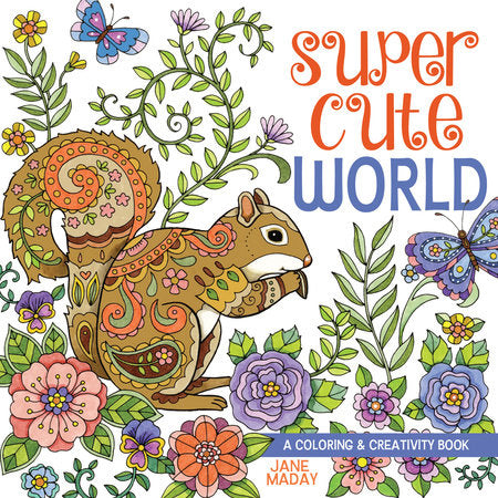 Super Cute World Paperback by Jane Maday
