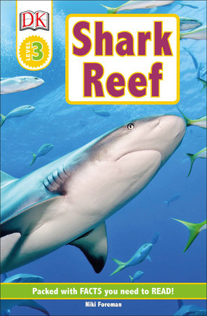 DK Readers L3: Shark Reef Paperback by Niki Foreman