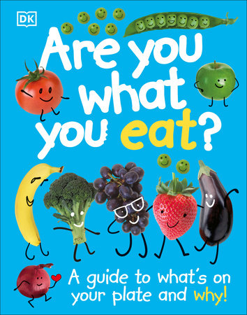 Are You What You Eat? Hardcover by DK