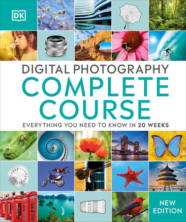 Digital Photography Complete Course Hardcover by DK
