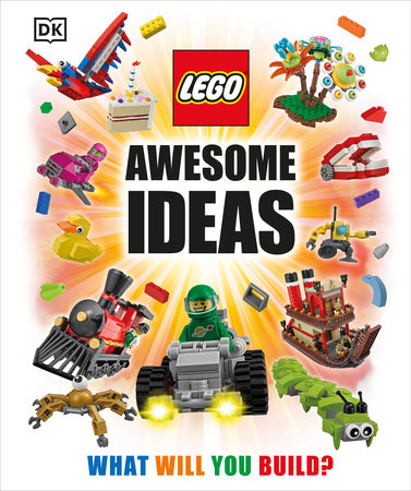 LEGO Awesome Ideas Hardcover by Daniel Lipkowitz