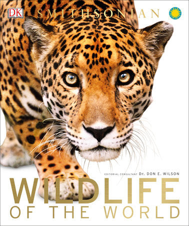 Wildlife of the World Hardcover by Don E. Wilson