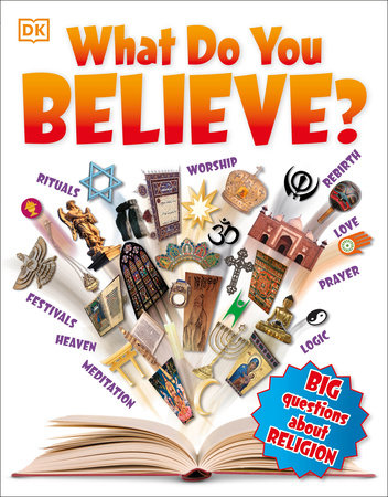 What Do You Believe? Paperback by DK