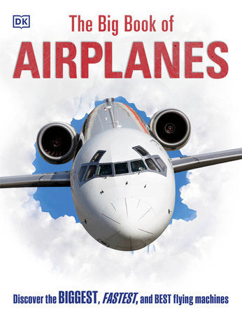 The Big Book of Airplanes Hardcover by DK