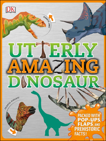 Utterly Amazing Dinosaur Hardcover by Dustin Growick