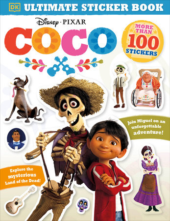 Ultimate Sticker Book: Disney Pixar Coco Paperback by DK