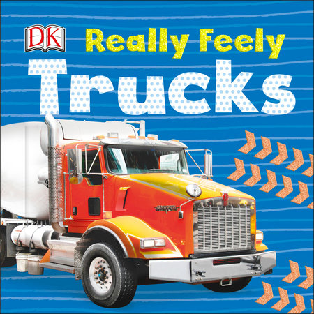 Really Feely Trucks Board Book by DK