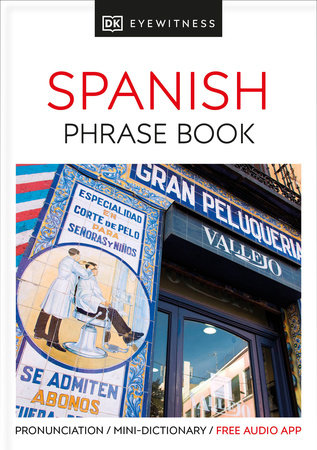 Eyewitness Travel Phrase Book Spanish Paperback by DK