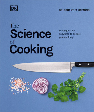 The Science of Cooking Hardcover by Dr Stuart Farrimond