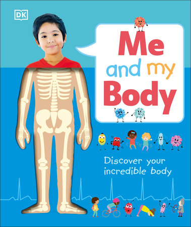 Me and My Body Hardcover by DK