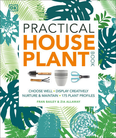 Practical Houseplant Book Paperback by Zia Allaway