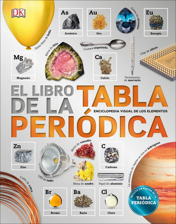 El libro de la tabla periodica (The Elements Book) Hardcover by DK