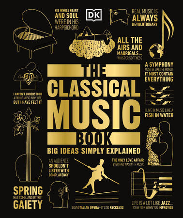 The Classical Music Book Hardcover by Katie Derham