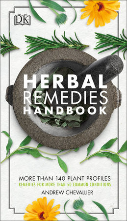 Herbal Remedies Handbook Paperback by Andrew Chevallier
