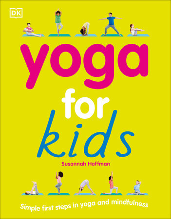 Yoga For Kids Paperback by Susannah Hoffman