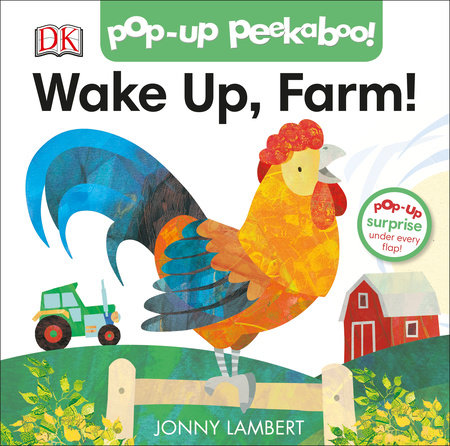 Pop-Up Peekaboo! Wake Up, Farm! Board Book by Jonny Lambert