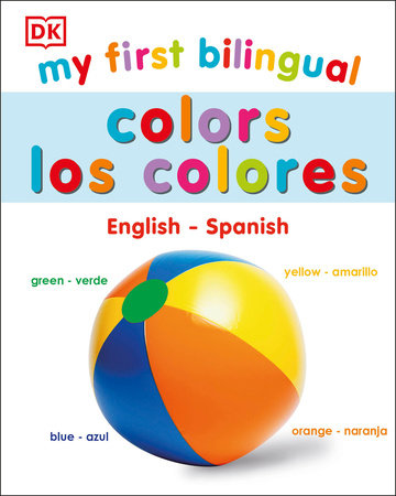 My First Bilingual Colors Board Book by DK