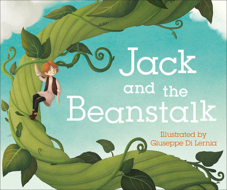 Jack and the Beanstalk Ebook by Giuseppe Di Lernia