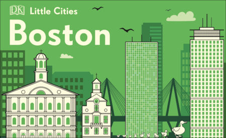 Little Cities: Boston Board Book by DK