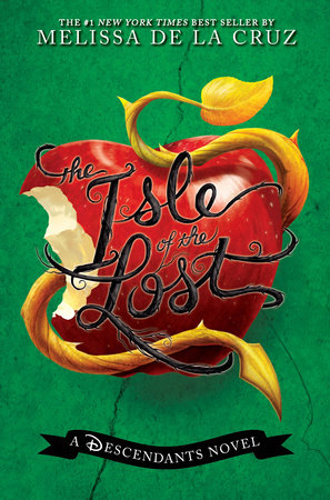 Isle of the Lost, The-A Descendants Novel, Vol. 1 Hardcover by Melissa de la Cruz