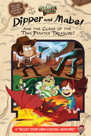 Gravity Falls:: Dipper and Mabel and the Curse of the Time Pirates' Treasure! Hardcover by Jeffrey Rowe