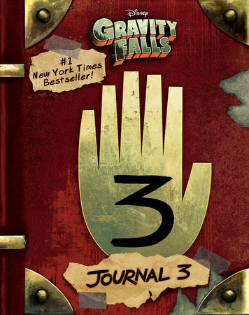 Gravity Falls: Journal 3 Hardcover by Alex Hirsch