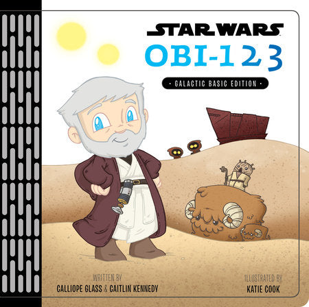 Star Wars: OBI123 Hardcover by Calliope Glass