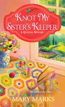 Knot My Sister's Keeper Paperback by Mary Marks