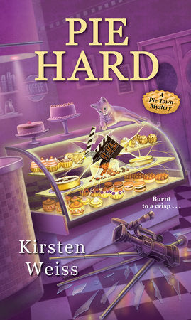 Pie Hard Paperback by Kirsten Weiss