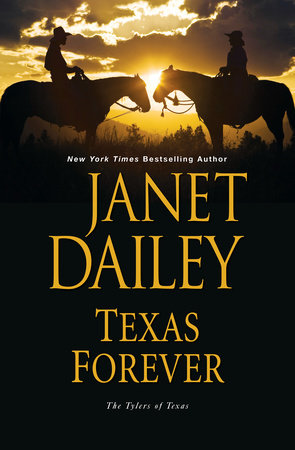 Texas Forever Hardcover by Janet Dailey